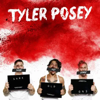 Same Old Story by Tyler Posey