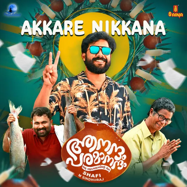 Akkare Nikkana (From "Aanandham Paramaanandham")