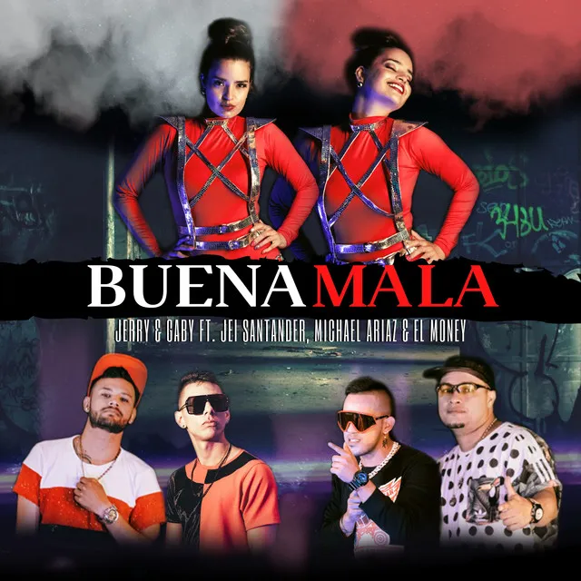 Buena Mala