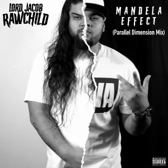 Mandela Effect (Parallel Dimension Mix) by Lord Jacob Rawchild