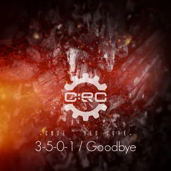 3-5-0-1 / Goodbye by Code : Red Core