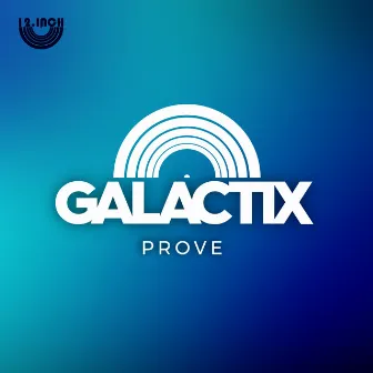 Prove by Galactix