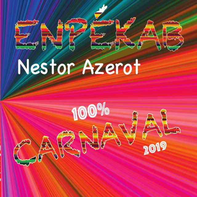 Enpékab 100% Carnaval 2019