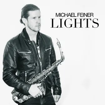 Lights (Mixes) by Michael Feiner