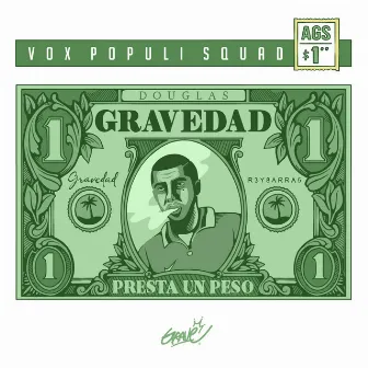 Presta un Peso by El Grave