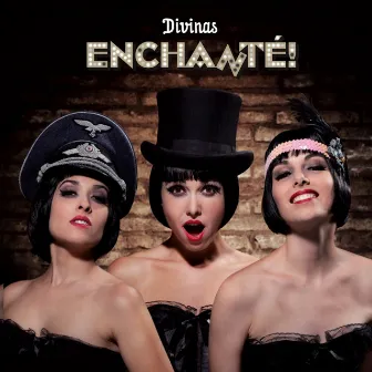 Enchanté! by Divinas