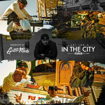 In The City by Lari The G