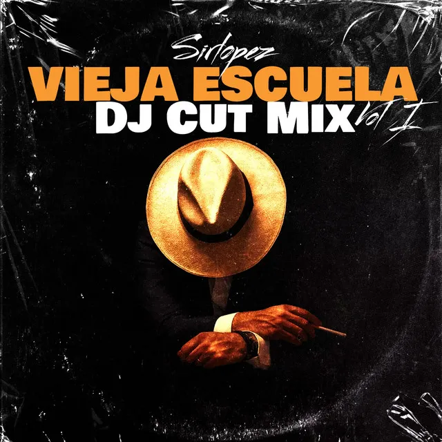 Vieja Escuela Vo1 Dj Cut Mix