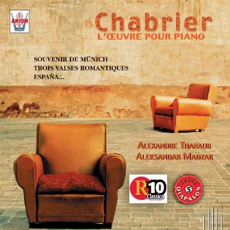 Chabrier : L'œuvre pour piano, vol. 3 by Alexandre Tharaud