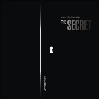 The Secret EP by Alexander Kostruba