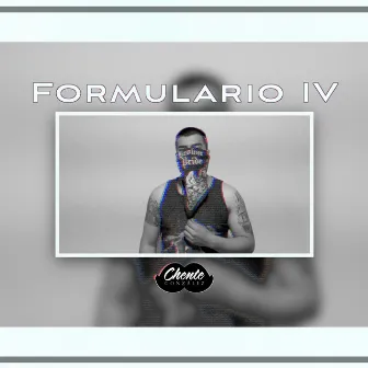 Formulario IV by Chente González