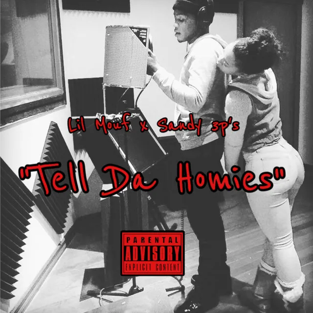 Tell da Homies - Single