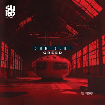 Greed by OHM (LB)