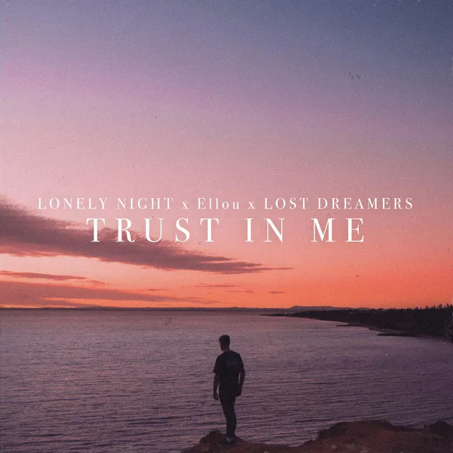 Trust In Me