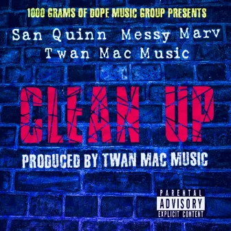 Clean Up by Twan Mac Music