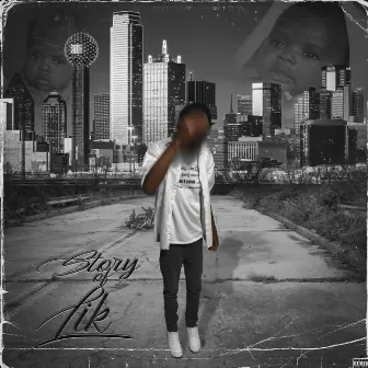 Story of Lik by Jaayy3tymes