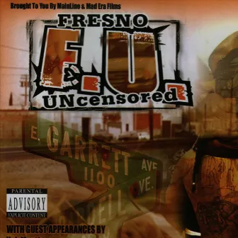 Fresno Uncensored by NITTI