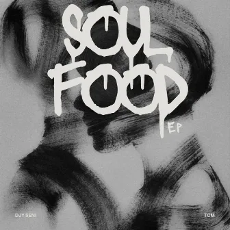 Soul Food by Djy Seni