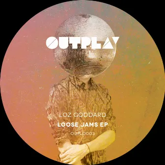 Loose Jams EP by Loz Goddard