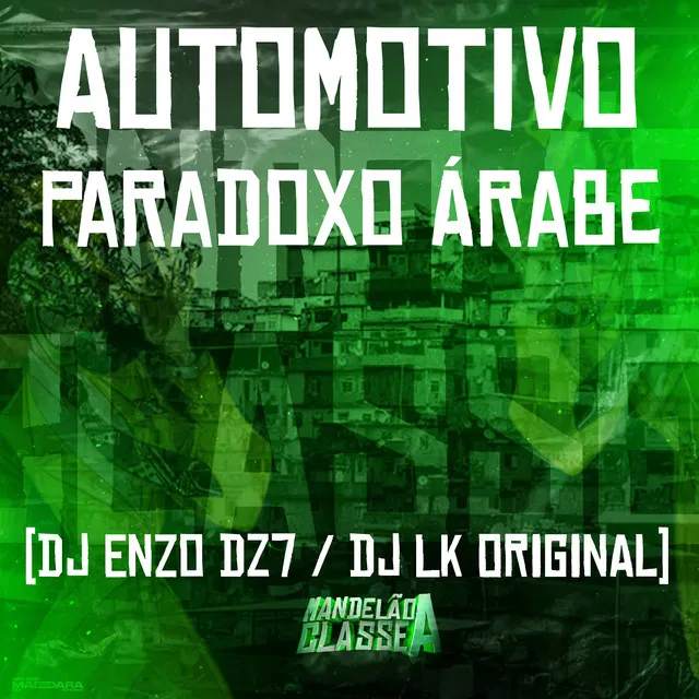 Automotivo Paradoxo Árabe