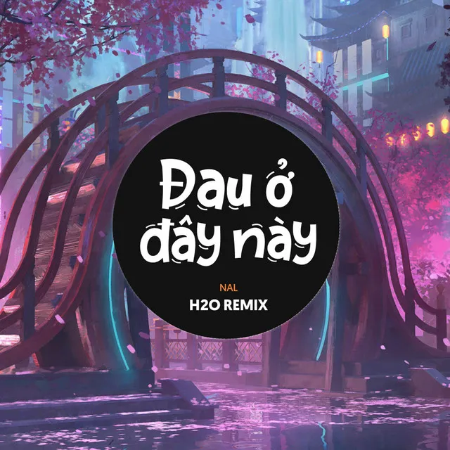 Đau Ở Đây Này Remix (EDM)