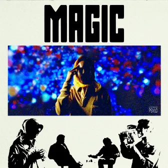 Magic by Psylo