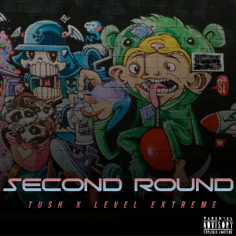 Second Round by Tush