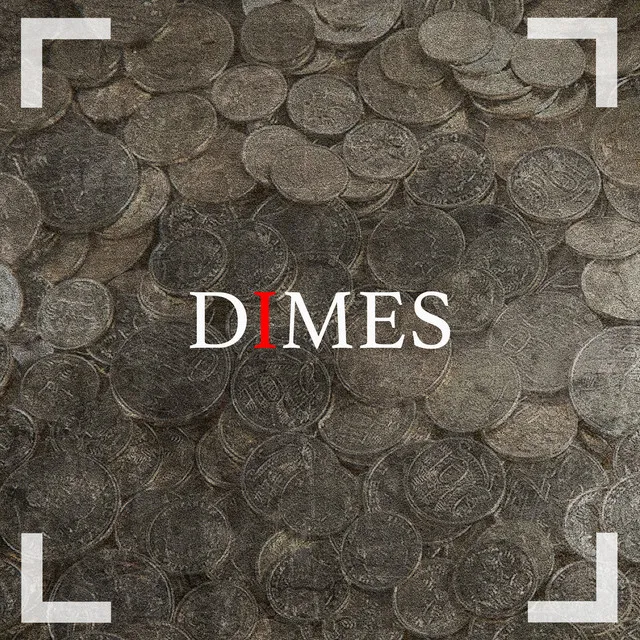 Dimes