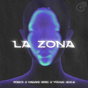 La Zona by Rowji