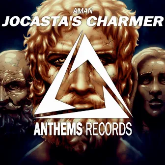 Jocasta's Charmer by AMAN