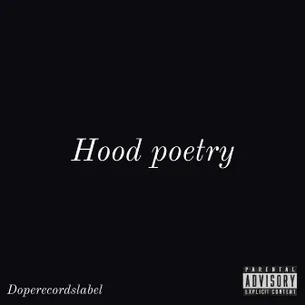 Hood poetry by Smikio