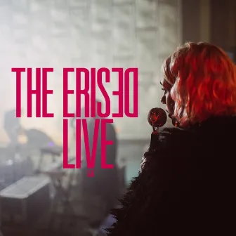 The Erised Live - EP by The Erised