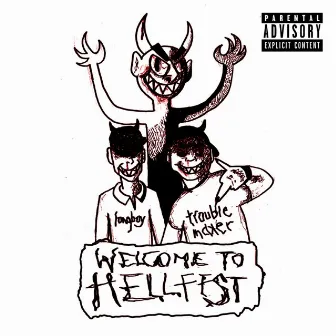 Welcome to Hellfest by Trouble Maker