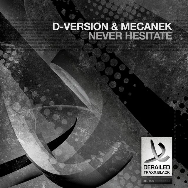 Never Hesitate - Original Mix