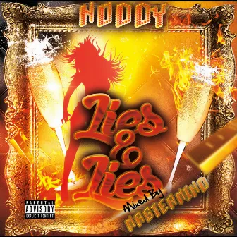 Lies & Lies by Noddy NT