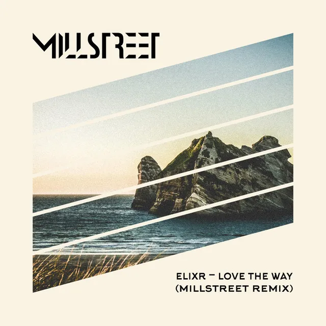 Love the Way - Millstreet Remix