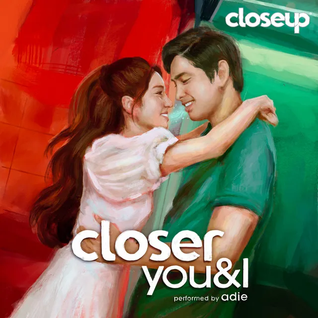 Closer You and I