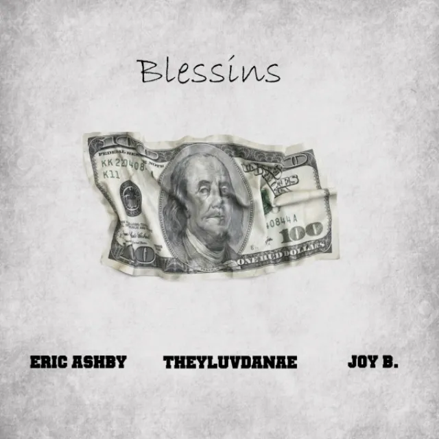 Blessins (feat. Joy B & Eric Ashby)