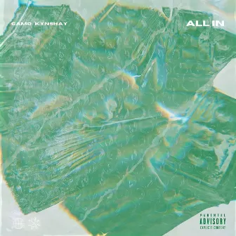 ALL IN by Camo Kynshay