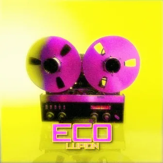 ECO by Lupion