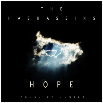 Hope by The Hashassins