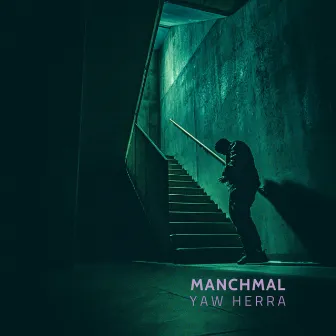 Manchmal by Yaw Herra