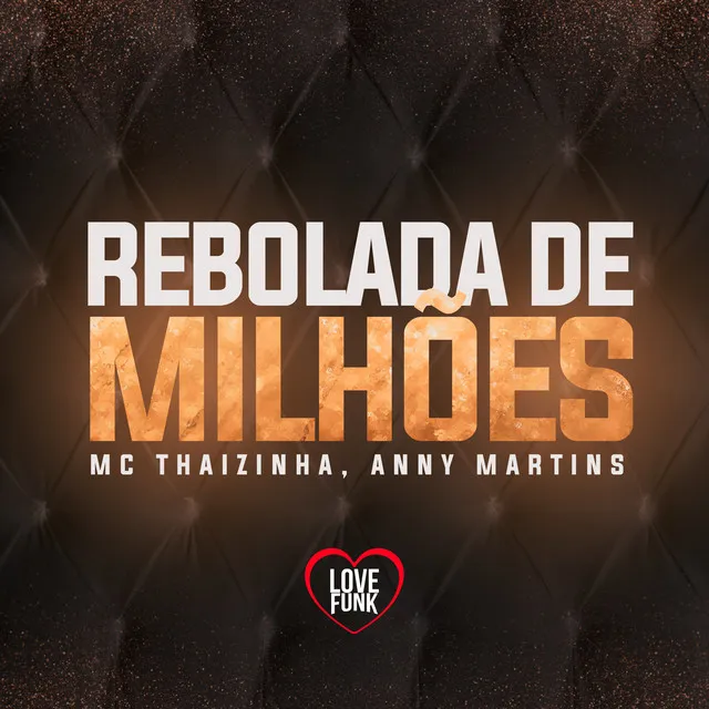 Rebolada de Milhões