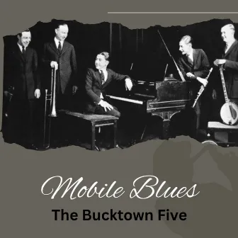 Mobile Blues by The Bucktown Five