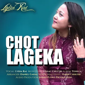 Chot Lageka by Lydia Rai