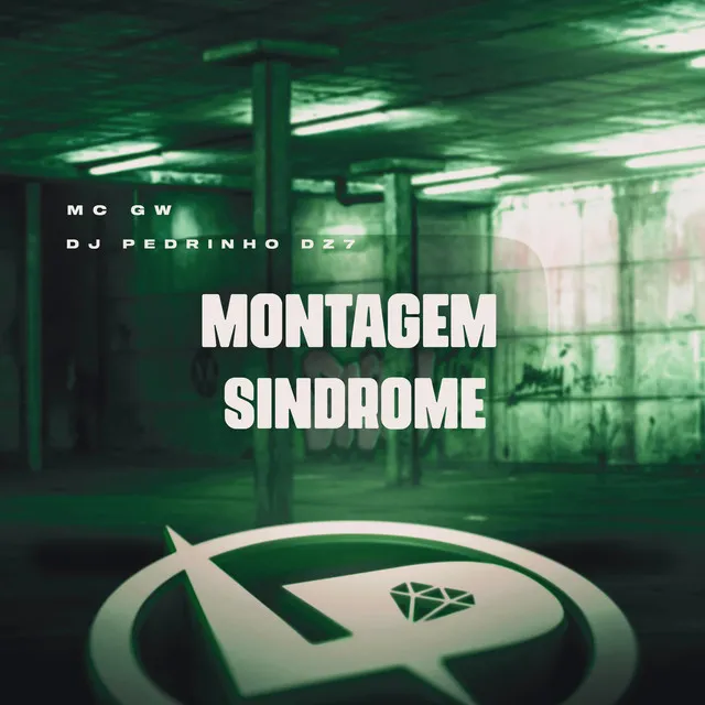 Montagem Síndrome