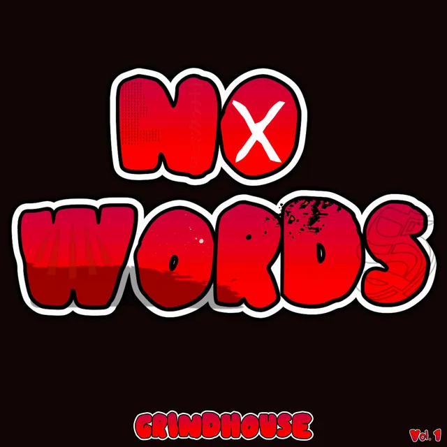 No Words, Vol. 1