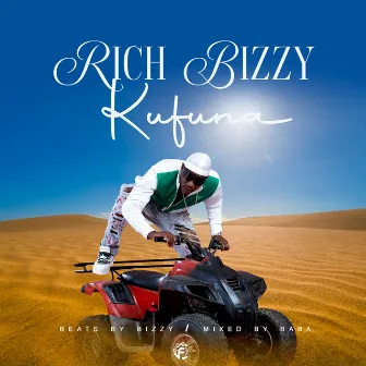 Kufuna by Rich Bizzy