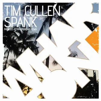 Spank by Tim Cullen