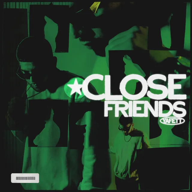 Close Friends